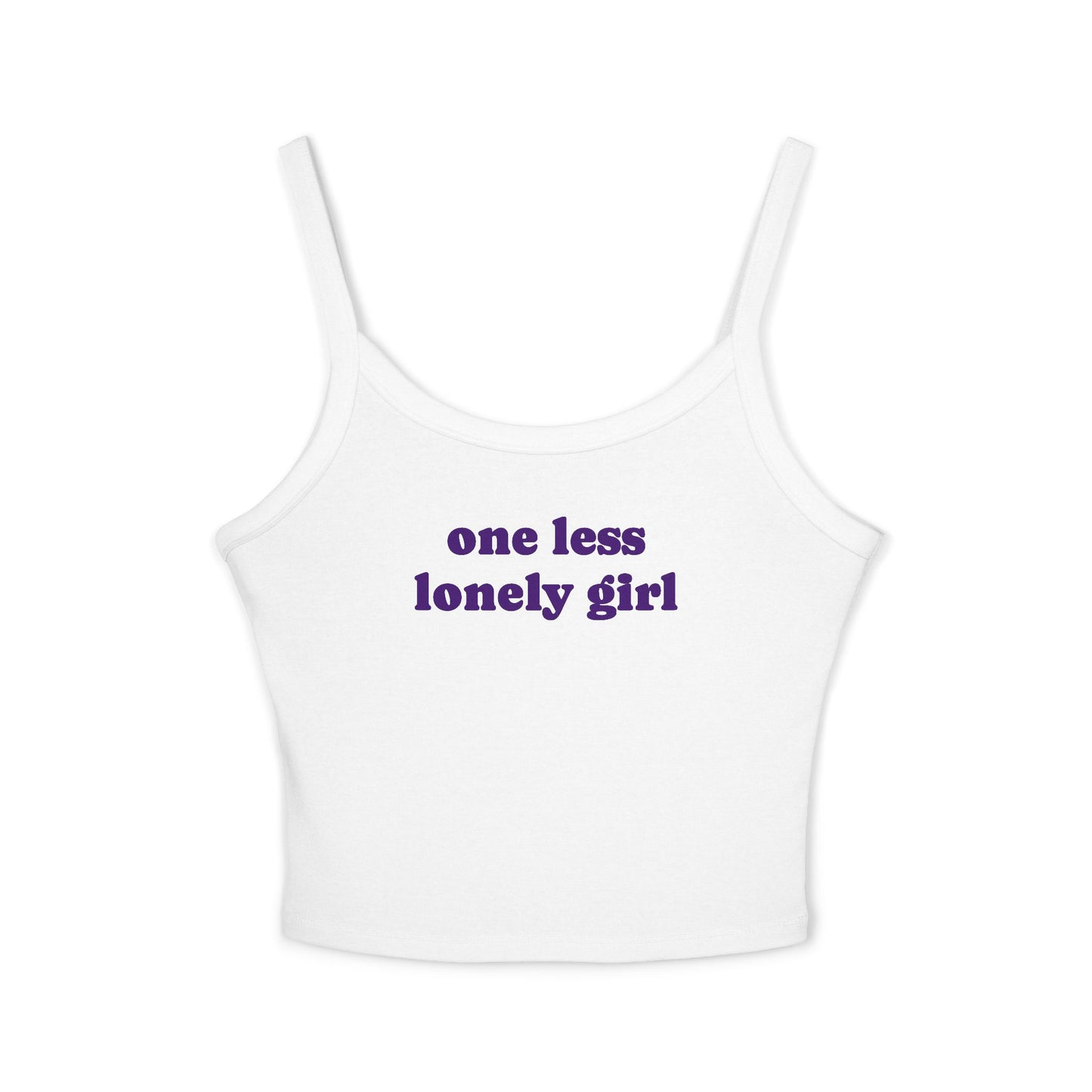 One Less Lonely Girl Crop Tank Top — Retro Purple Text Women's Spaghetti Strap Top