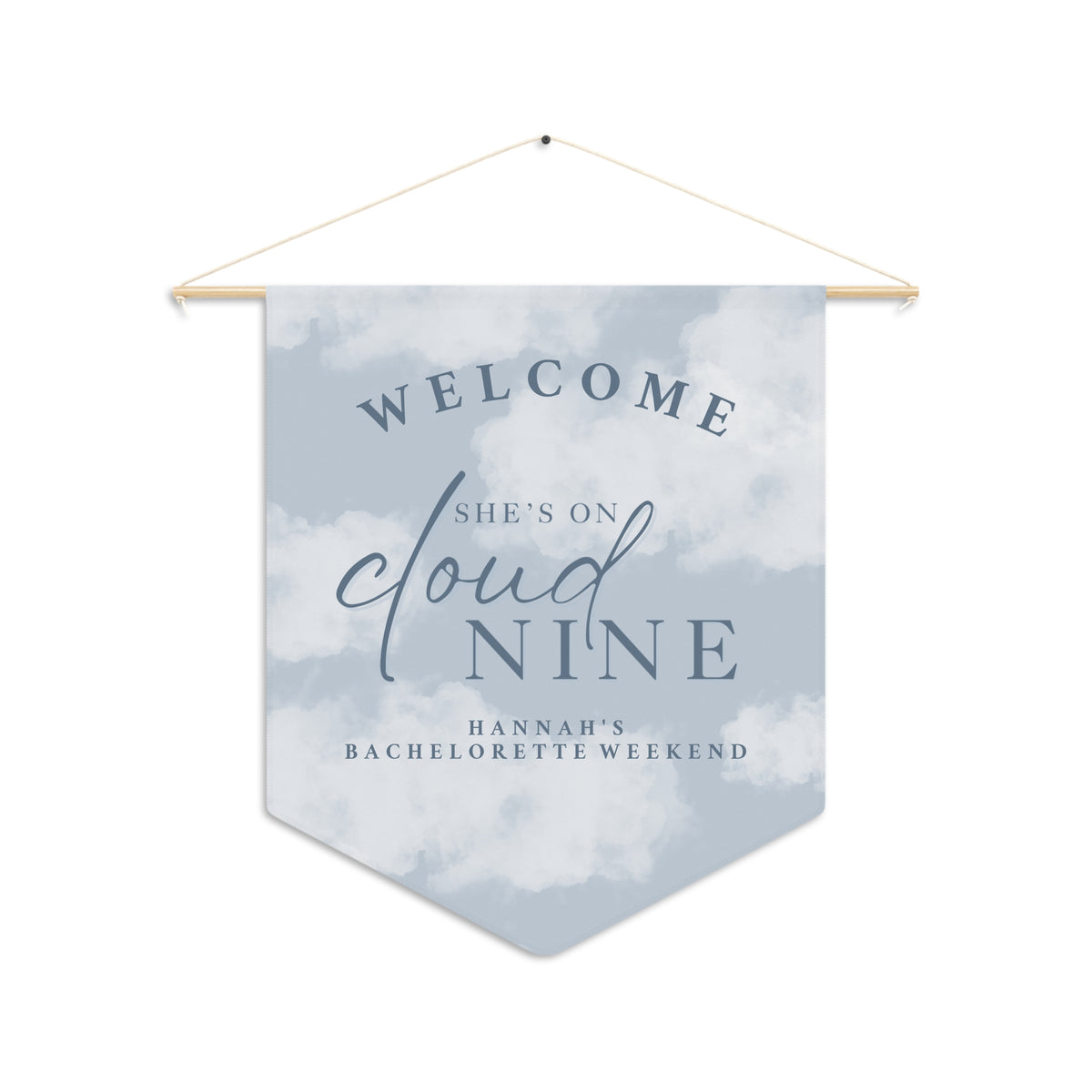 "She's On Cloud Nine" Bachelorette Welcome Sign