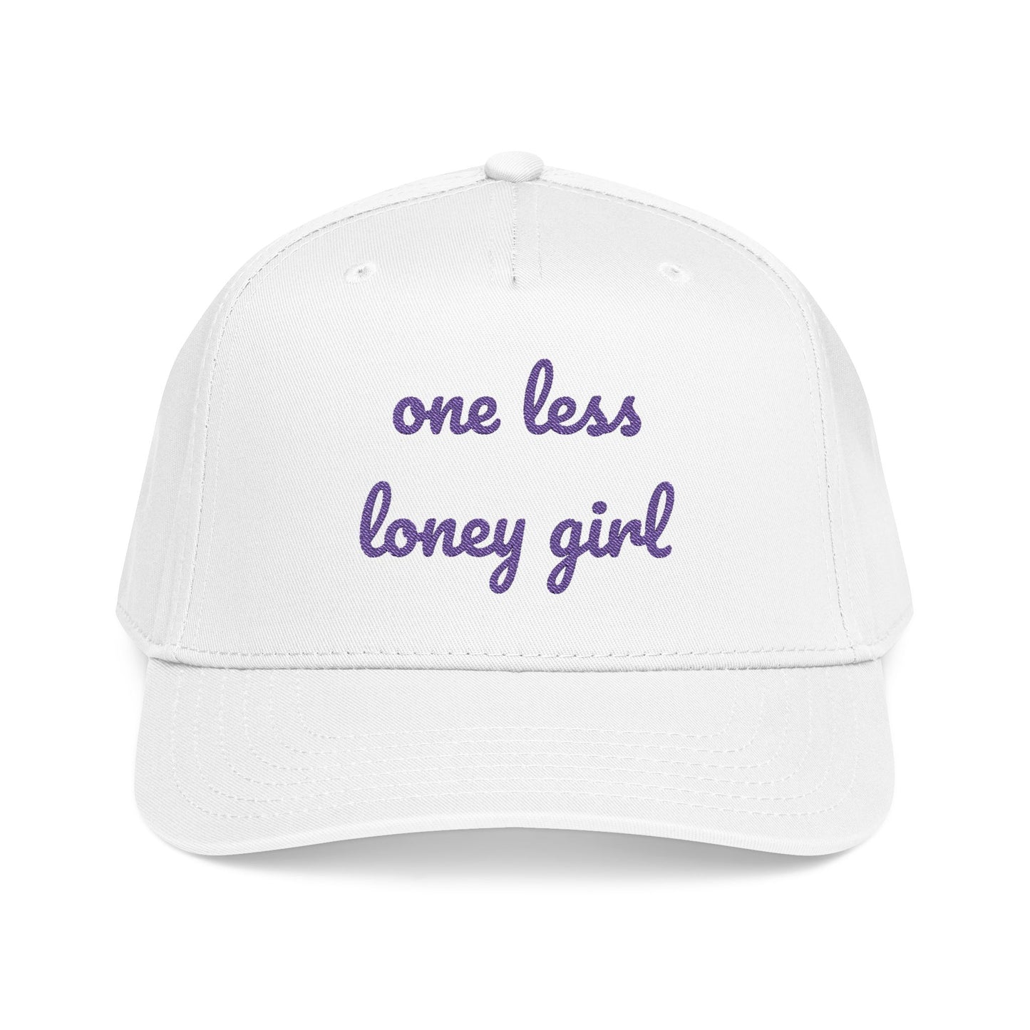 "One Less Lonely Girl" - Embroidered Mid Profile Baseball Cap