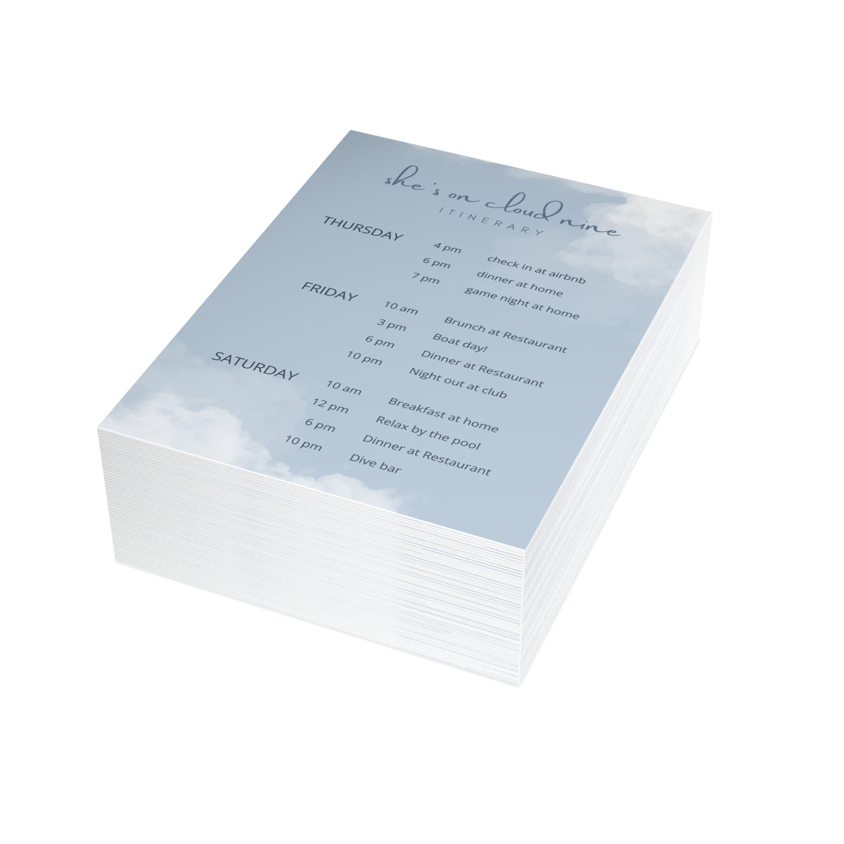 She's On Cloud Nine - Bachelorette Itinerary Printed
