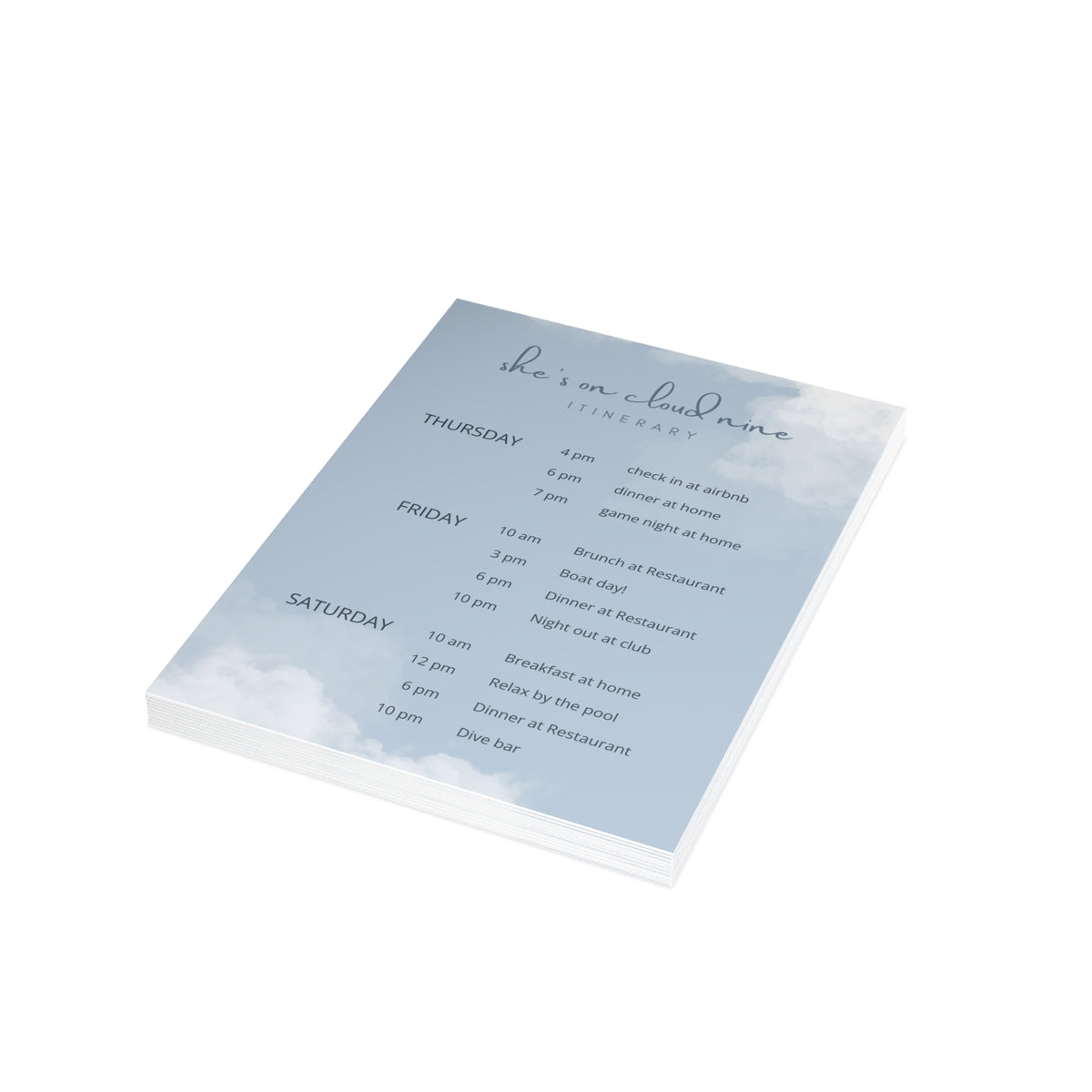 She's On Cloud Nine - Bachelorette Itinerary Printed