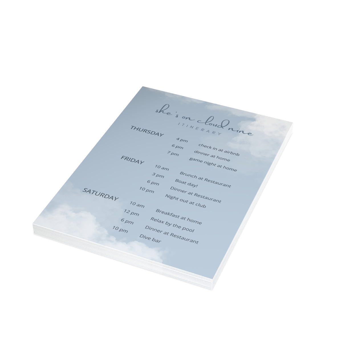 She's On Cloud Nine - Bachelorette Itinerary Printed