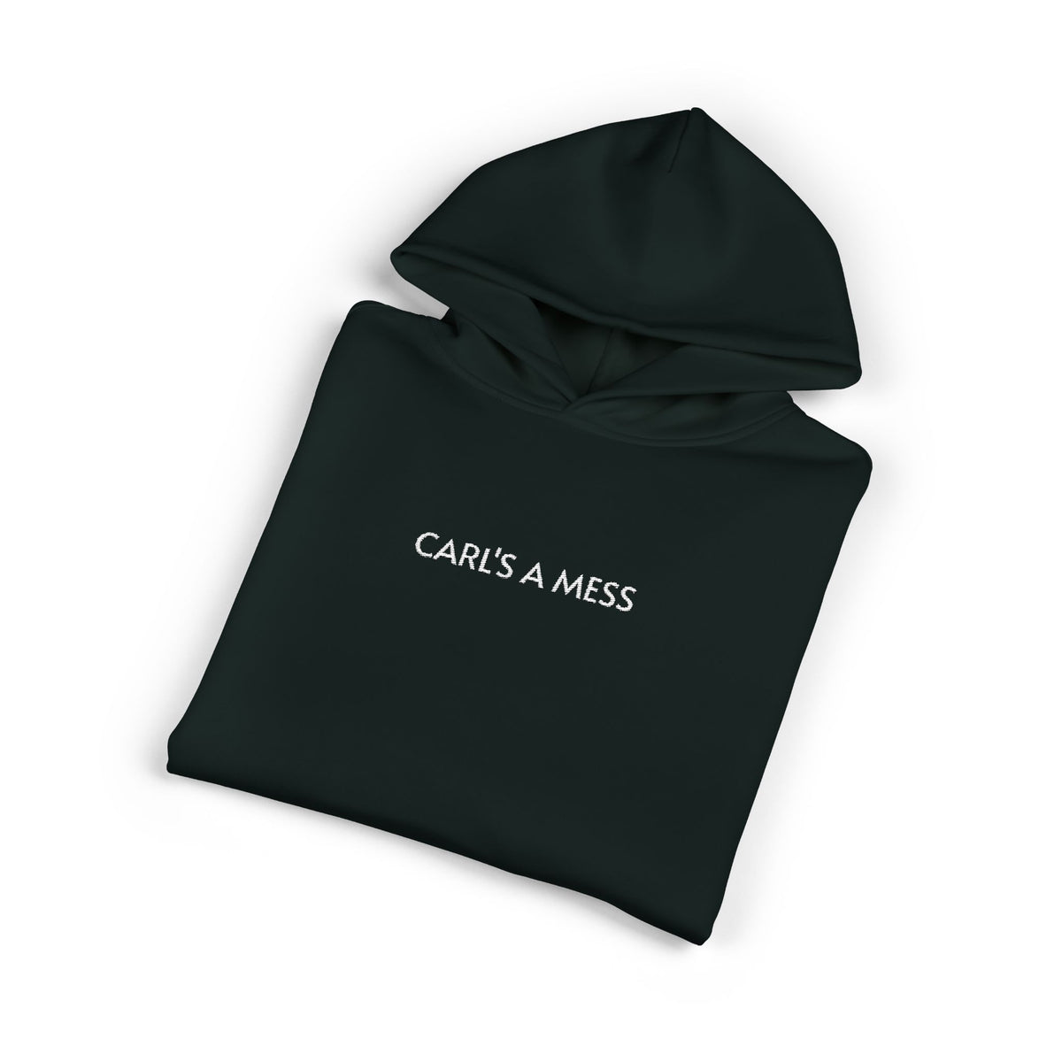 Hoodie — "Carl's A Mess" Minimal Streetwear Pullover