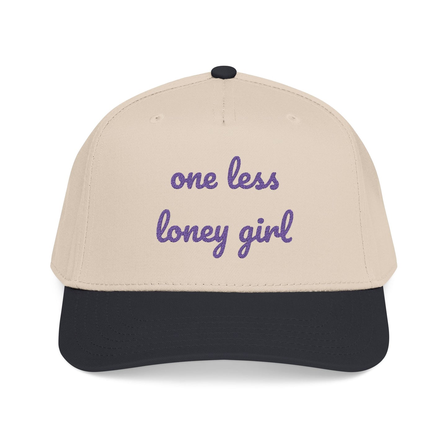 "One Less Lonely Girl" - Embroidered Mid Profile Baseball Cap
