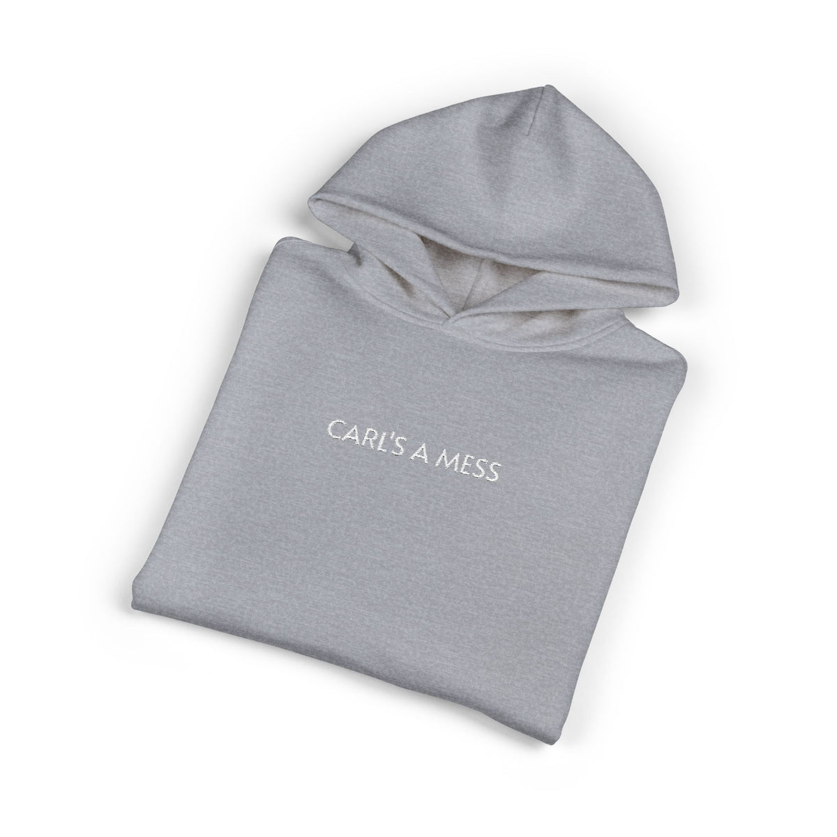 Hoodie — "Carl's A Mess" Minimal Streetwear Pullover